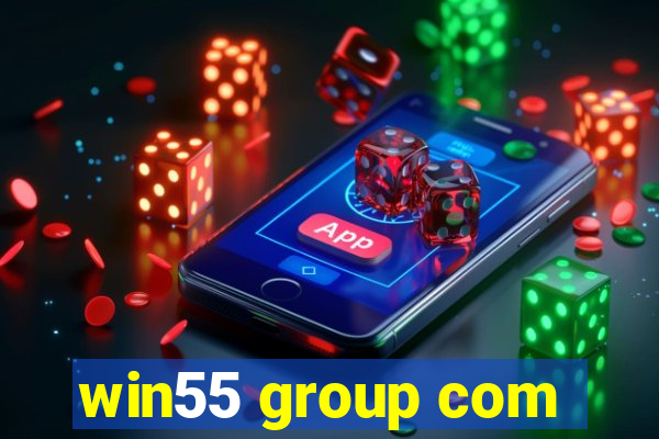 win55 group com